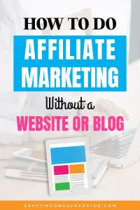 affiliate marketing without a website